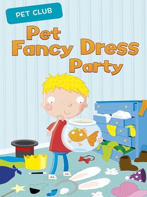 cover image of Pet Fancy Dress Party
